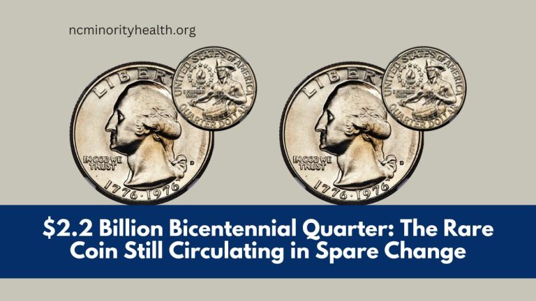 $2.2 Billion Bicentennial Quarter: The Rare Coin Still Circulating in Spare Change