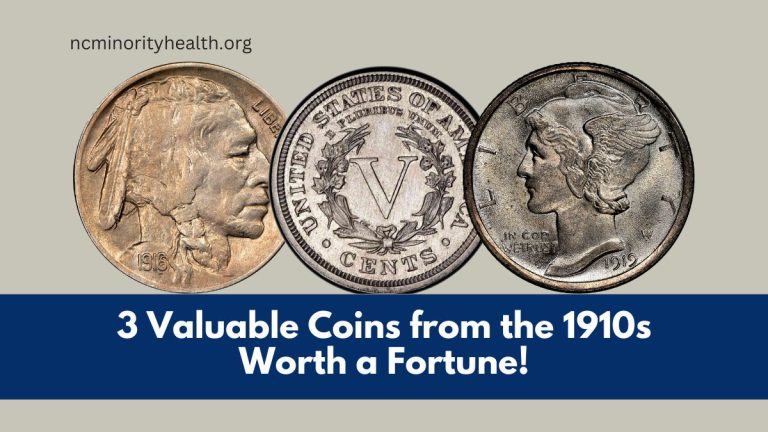 3 Valuable Coins from the 1910s Worth a Fortune!