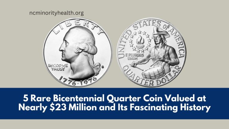 5 Rare Bicentennial Quarter Coin Valued at Nearly $23 Million and Its Fascinating History