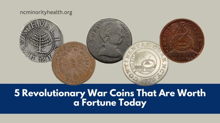 5 Revolutionary War Coins That Are Worth a Fortune Today