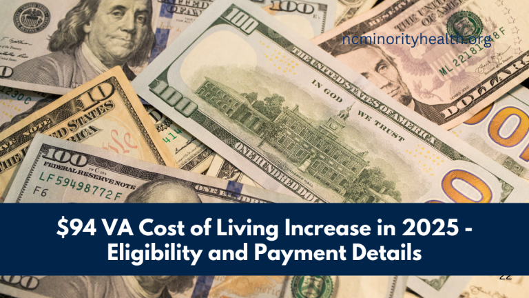 $94 VA Cost of Living Increase in 2025 - Eligibility and Payment Details