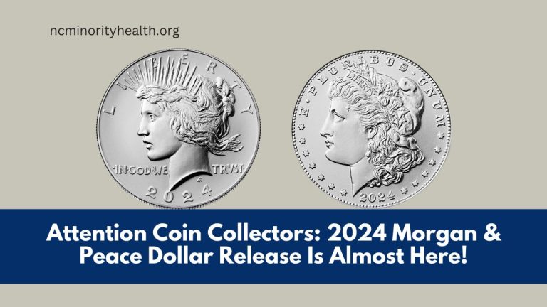 Attention Coin Collectors: 2024 Morgan & Peace Dollar Release Is Almost Here!