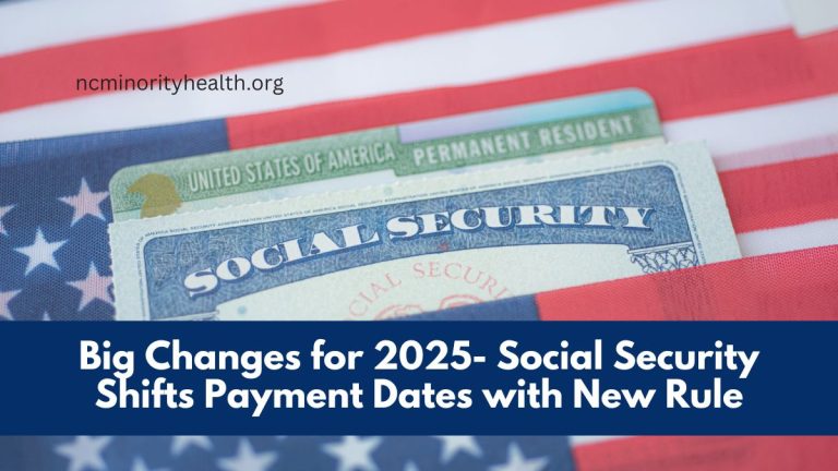 Big Changes for 2025- Social Security Shifts Payment Dates with New Rule