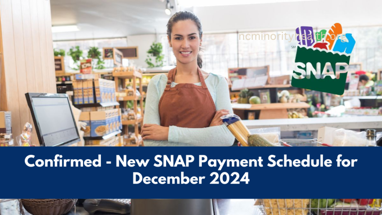 Confirmed - New SNAP Payment Schedule for December 2024