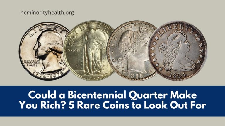 Could a Bicentennial Quarter Make You Rich? 5 Rare Coins to Look Out For