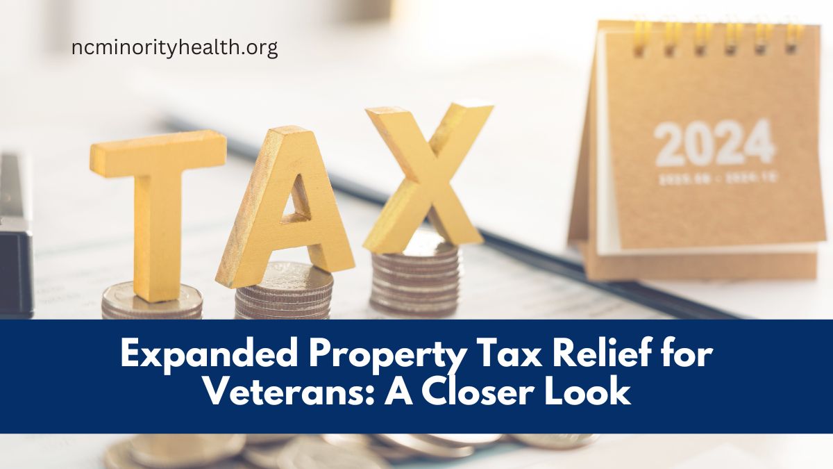 Expanded Property Tax Relief for Veterans: A Closer Look