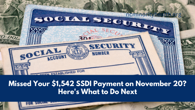 Missed Your $1,542 SSDI Payment on November 20? Here's What to Do Next