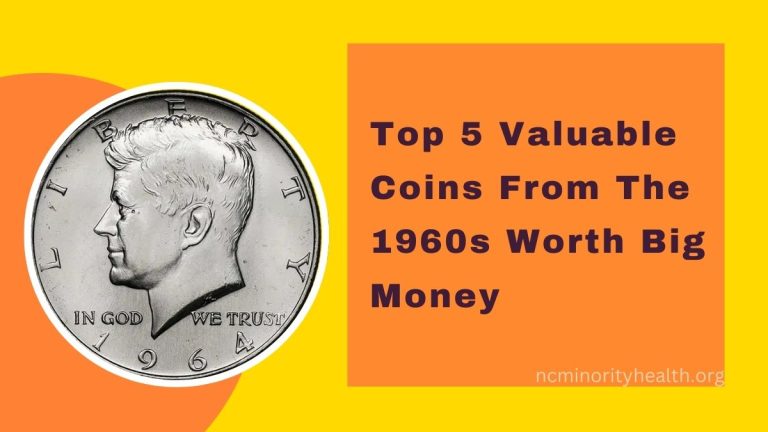 Top 5 Valuable Coins From The 1960s Worth Big Money